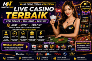 Poster live casino Mantulhoki dengan dealer online profesional, permainan lengkap, dan sistem stabil untuk pengalaman casino terbaik