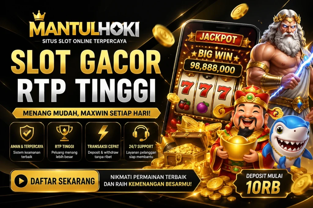 Banner Mantulhoki situs slot gacor RTP tinggi 2026 dengan tampilan jackpot besar dan peluang menang maksimal