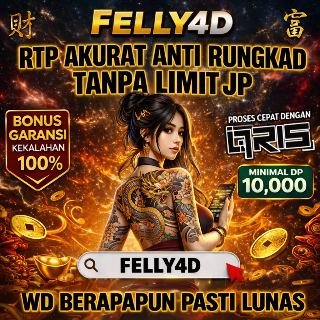 Poster link alternatif Felly4D dengan RTP akurat, minimal deposit 10000 dan proses cepat menggunakan QRIS