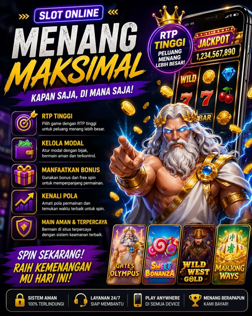 slot online 2026 menang maksimal dengan RTP tinggi strategi bermain kelola modal dan bonus slot gacor