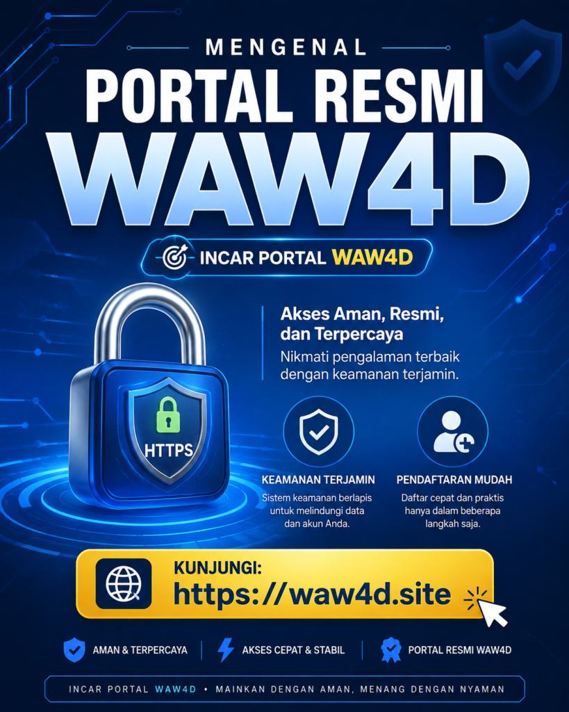 Poster modern bertema Mengenal Portal Resmi WAW4D dengan ikon gembok HTTPS, informasi keamanan akses, dan tautan portal resmi.